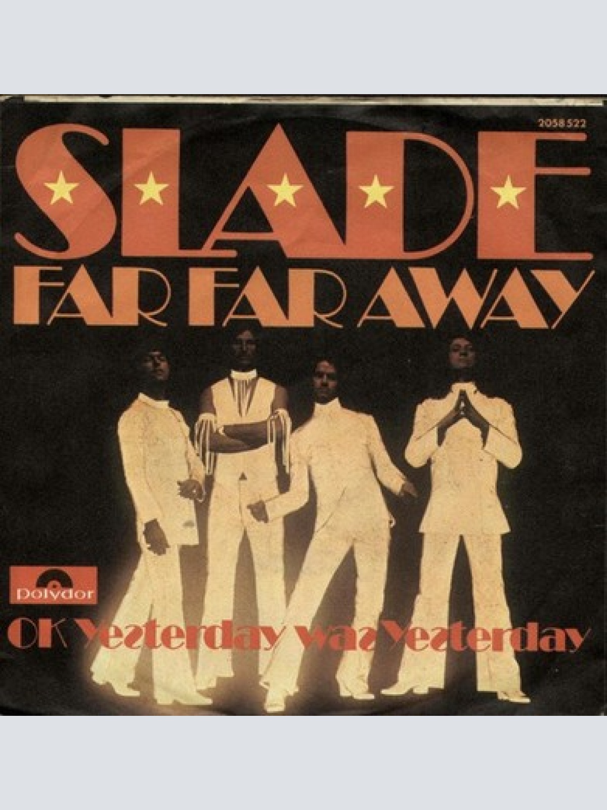7", Single Slade - Far Far Away