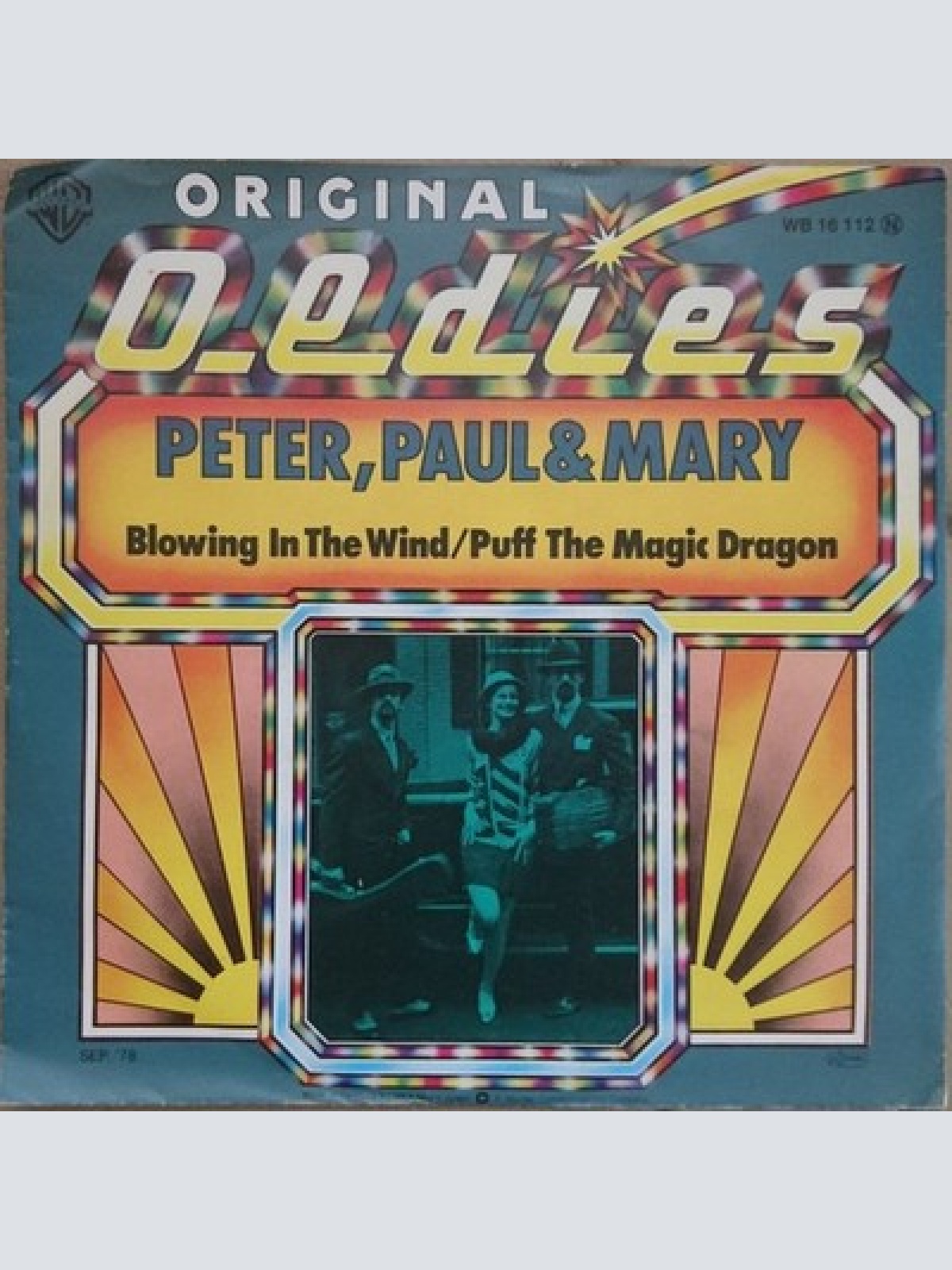 7" Peter, Paul & Mary - Blowing In The Wind / Puff The Magic Dragon