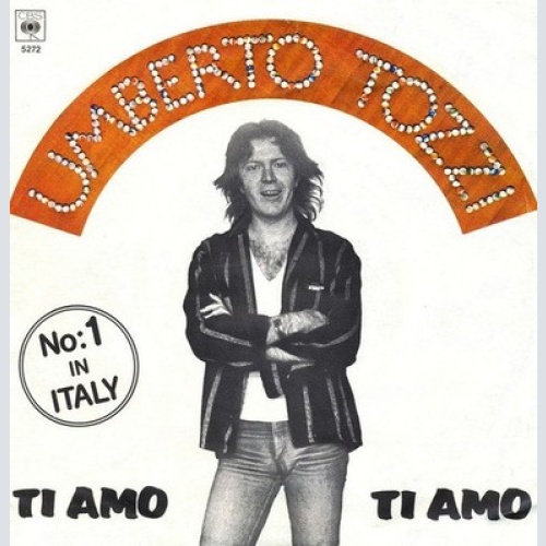 7", Single Umberto Tozzi - Ti Amo