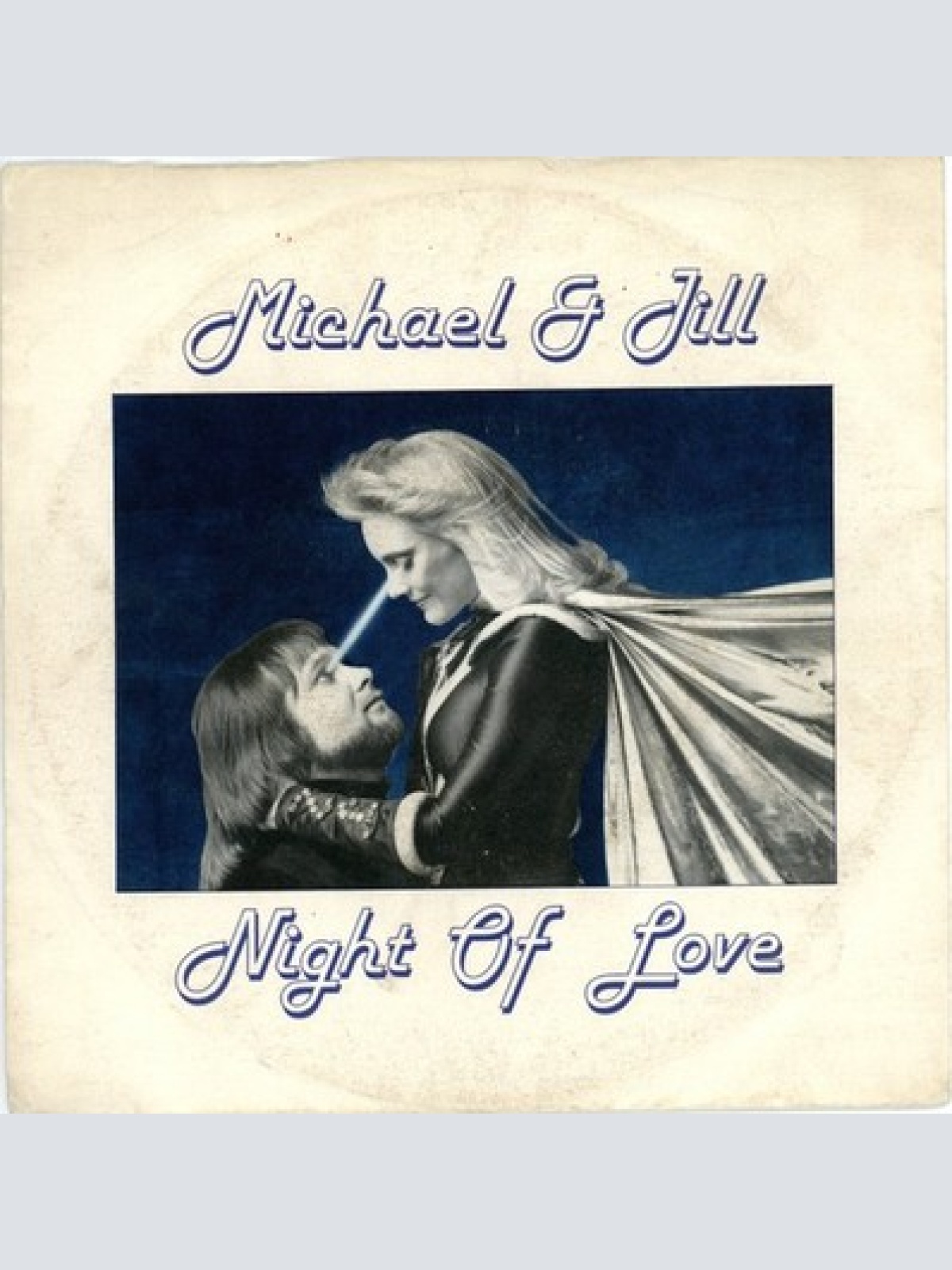 7", Single Michael & Jill - Night Of Love