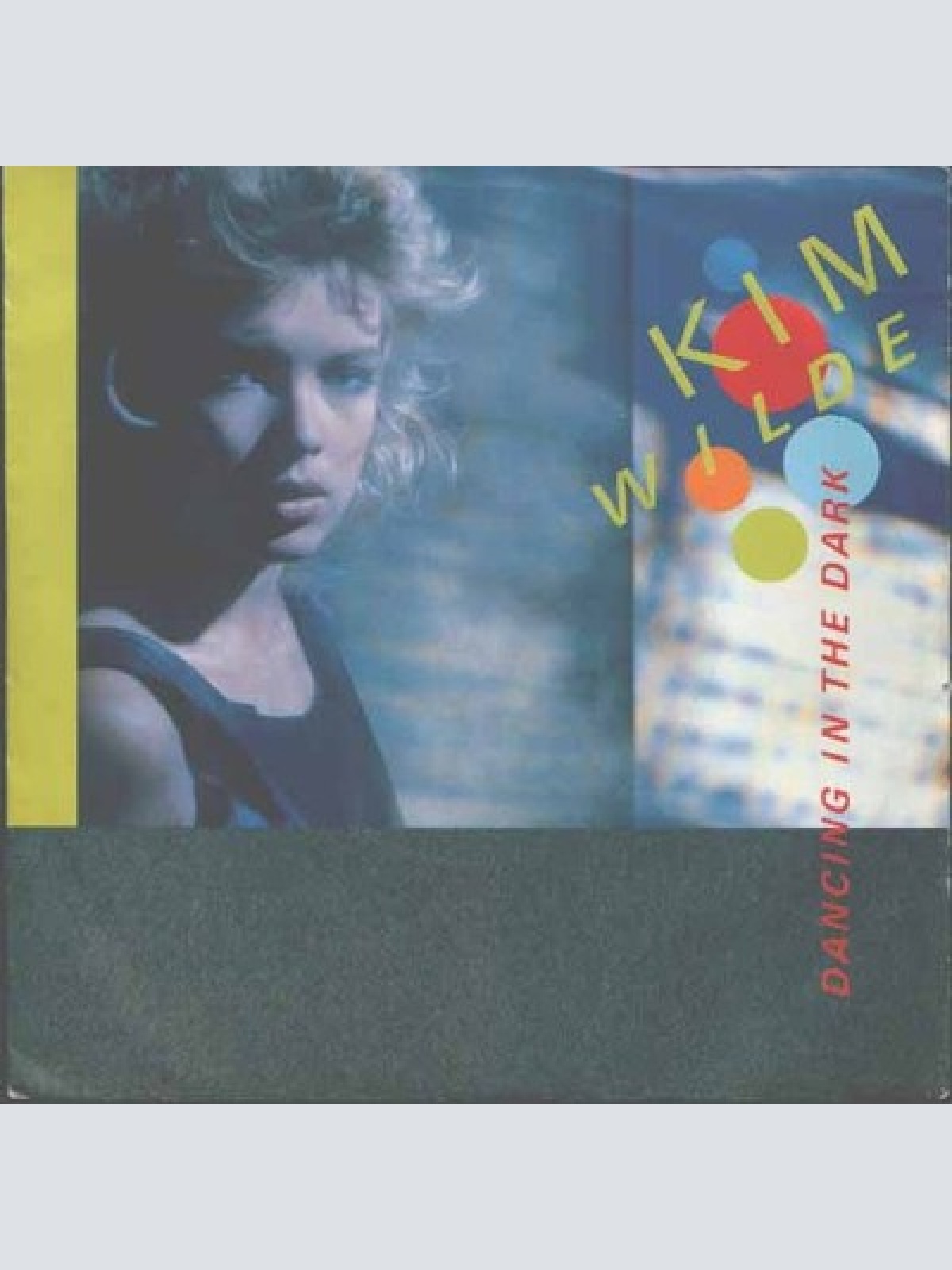 7", Single Kim Wilde - Dancing In The Dark