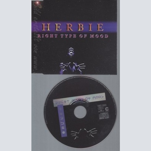 CD--HERBIE -- --- RIGHT TYPE OF MOOD