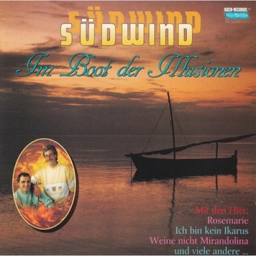 CD Südwind - Im Boot Der Illusionen