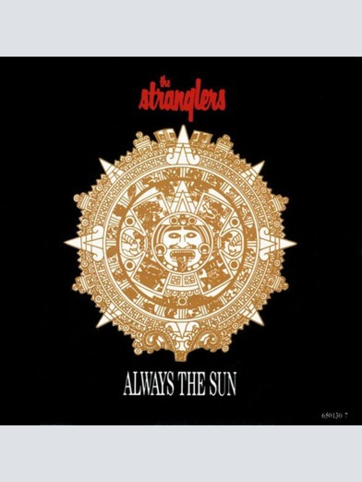 7", Single The Stranglers - Always The Sun