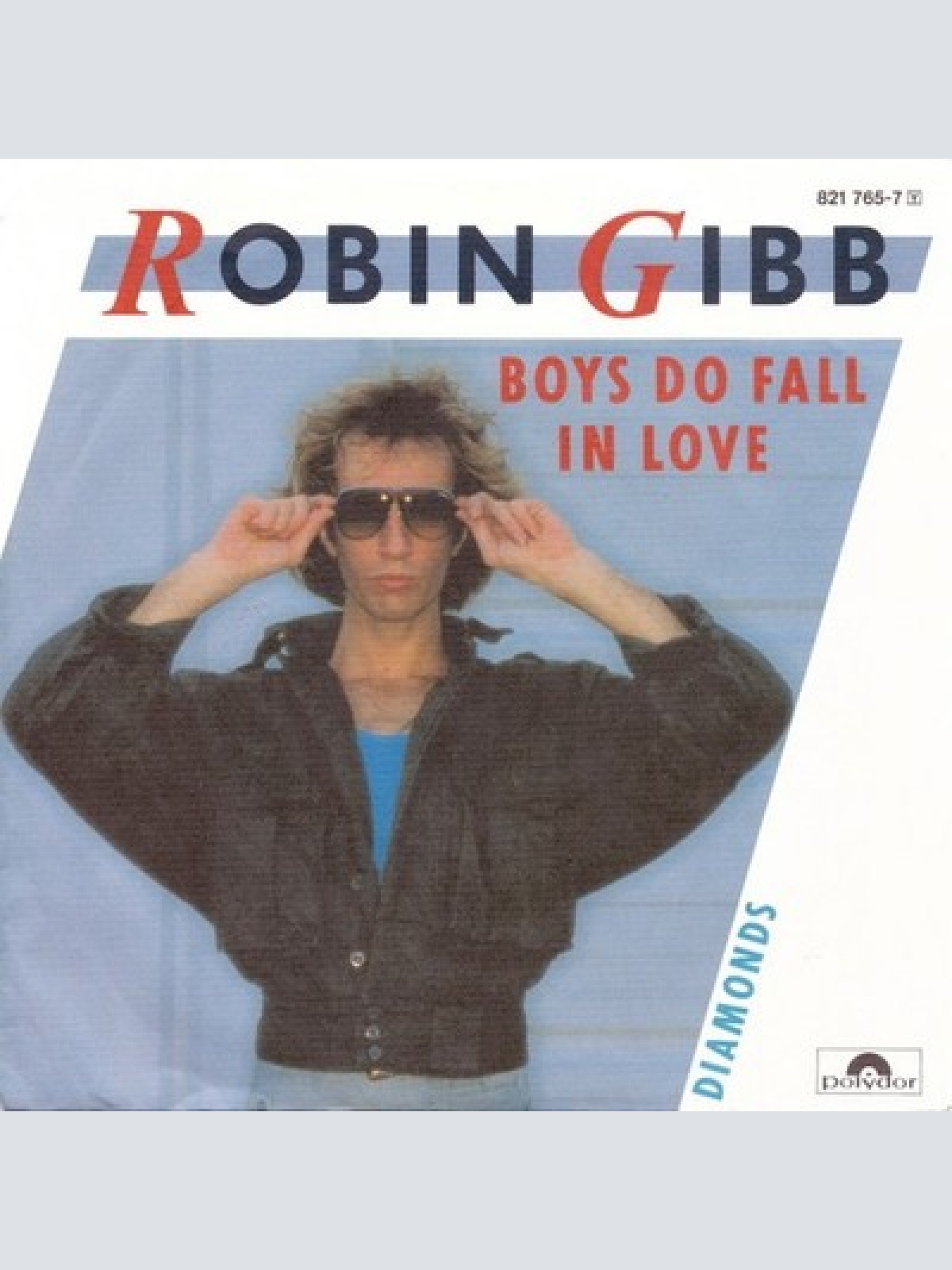 7", Single Robin Gibb - Boys Do Fall In Love