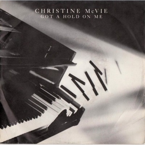 7", Single Christine McVie - Got A Hold On Me
