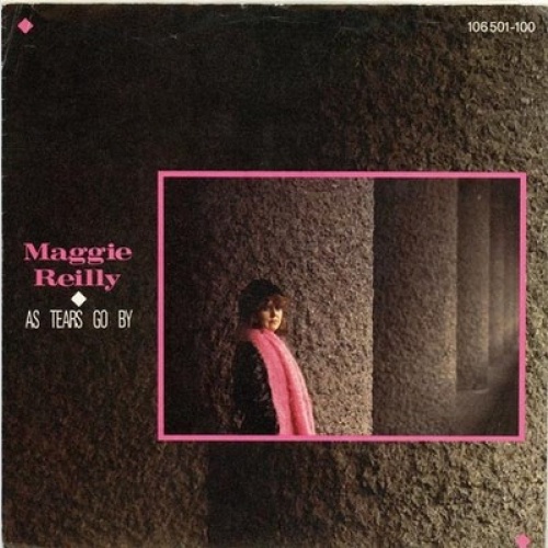 7", Single Maggie Reilly - As Tears Go By