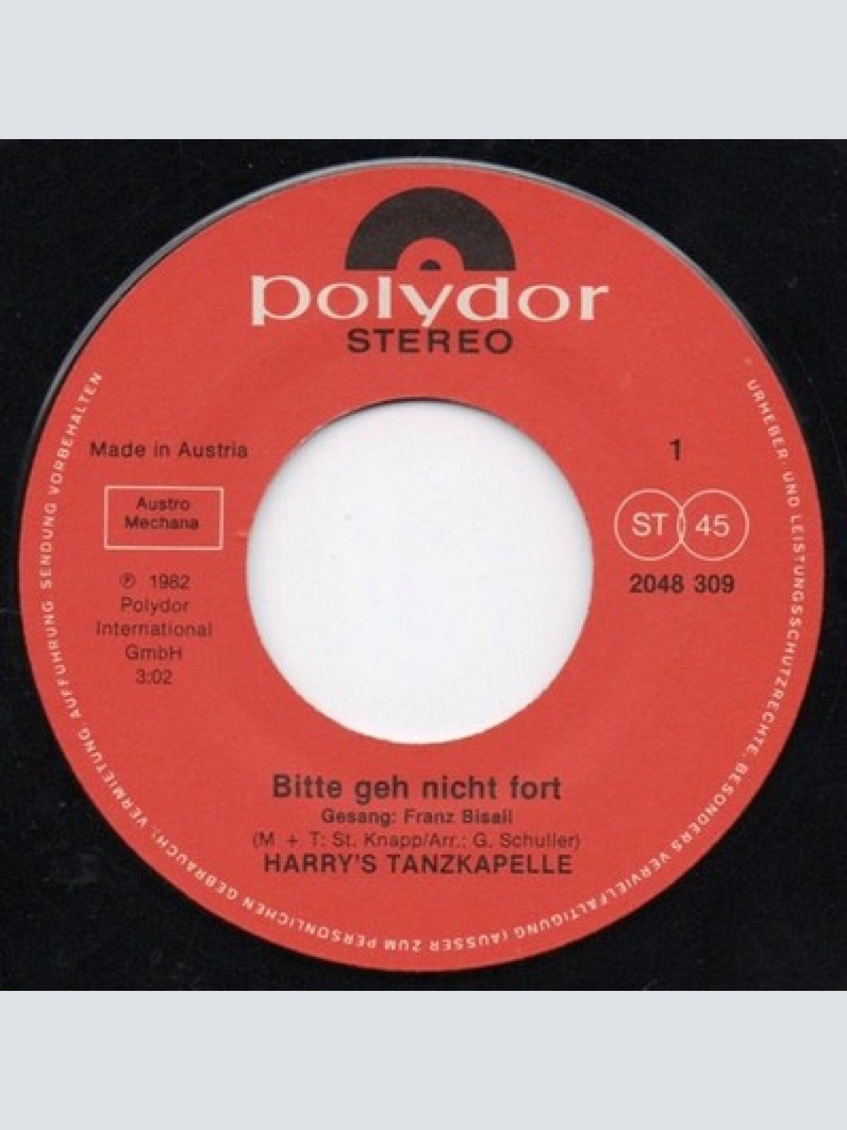 7", Single Harry's Tanzkapelle - Bitte Geh Nicht Fort