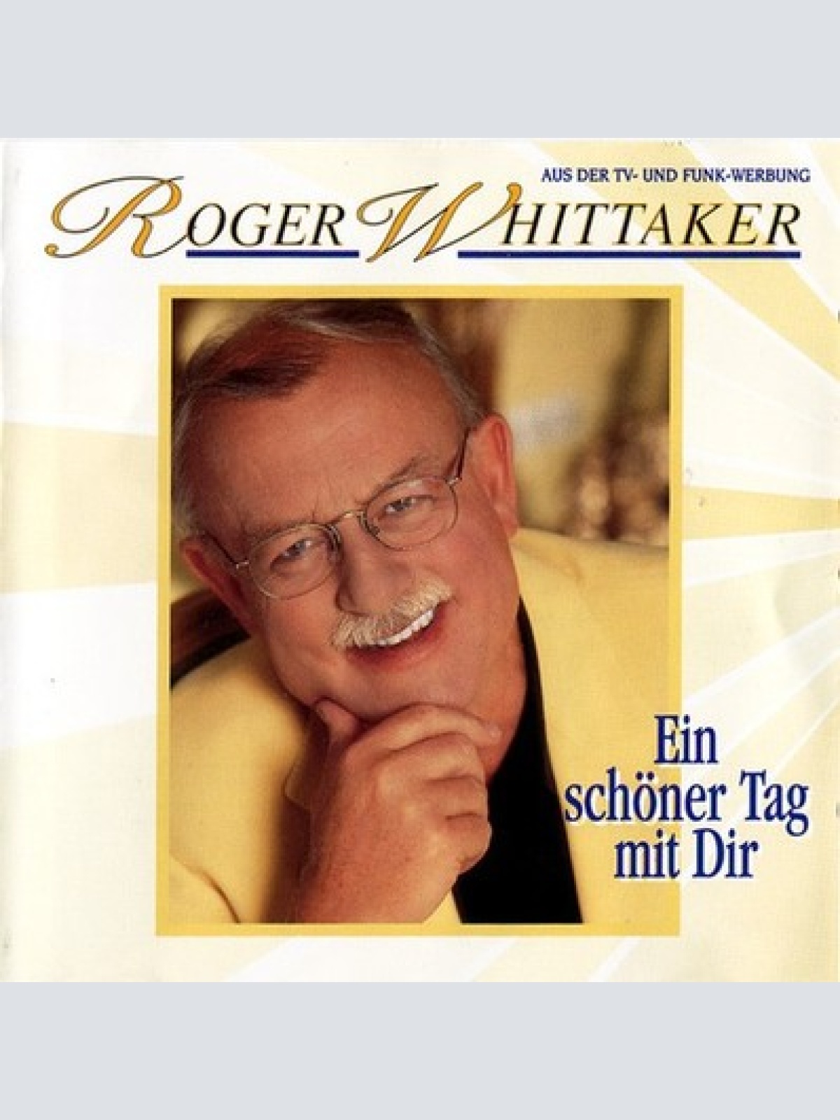CD, Album Roger Whittaker - Ein Schöner Tag Mit Dir