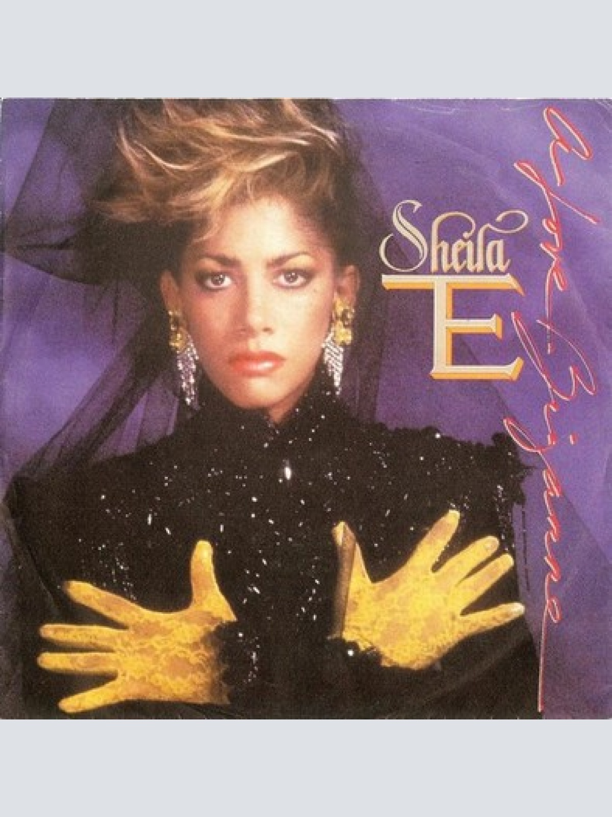 7", Single, Ora Sheila E* - A Love Bizarre