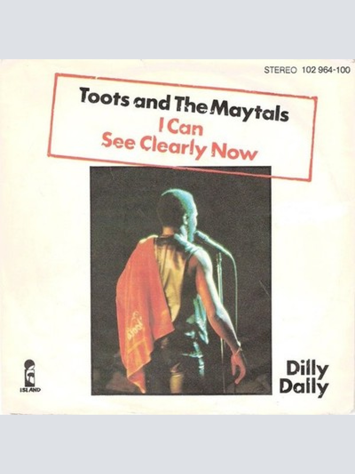 7", Single Toots & The Maytals - I Can See Clearly Now