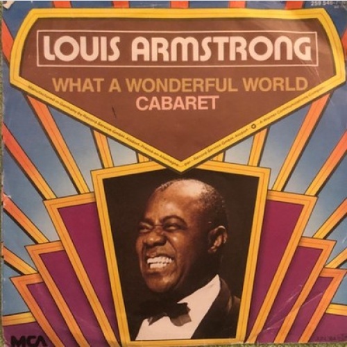 7", Single, RE Louis Armstrong - What A Wonderful World / Cabaret