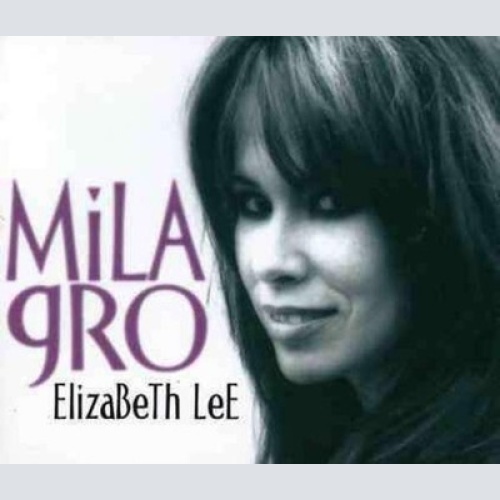 CD, Album, Dig Elizabeth Lee - Milagro