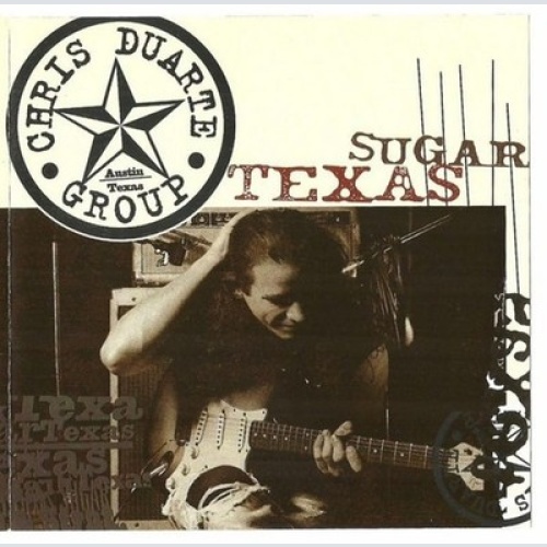 CD, Album Chris Duarte Group - Texas Sugar / Strat Magik