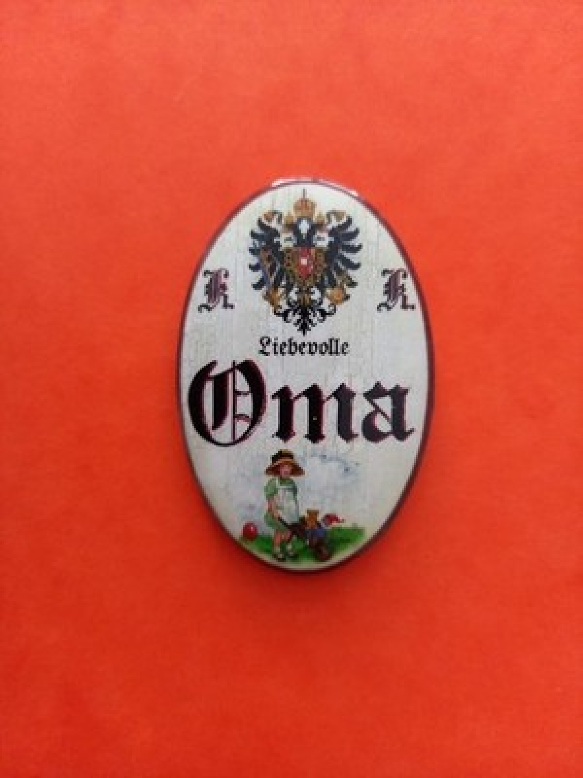 Nostalgie KuK Flaschenöffner Magnet Liebevolle Oma