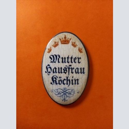 Nostalgie KuK Flaschenöffner Magnet Mutter Hausfrau Köchin