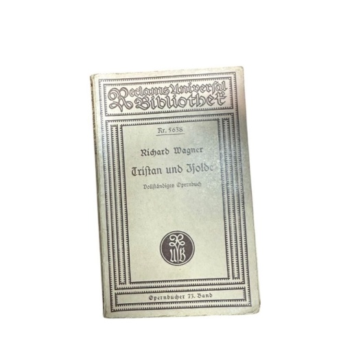 Tristan und Isolde: vollständiges Textbuch, Reclam UB 5638 Wagner Richard und Ge