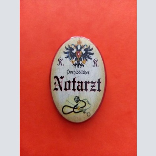 Nostalgie KuK Flaschenöffner Magnet Hochlöblicher Notarzt