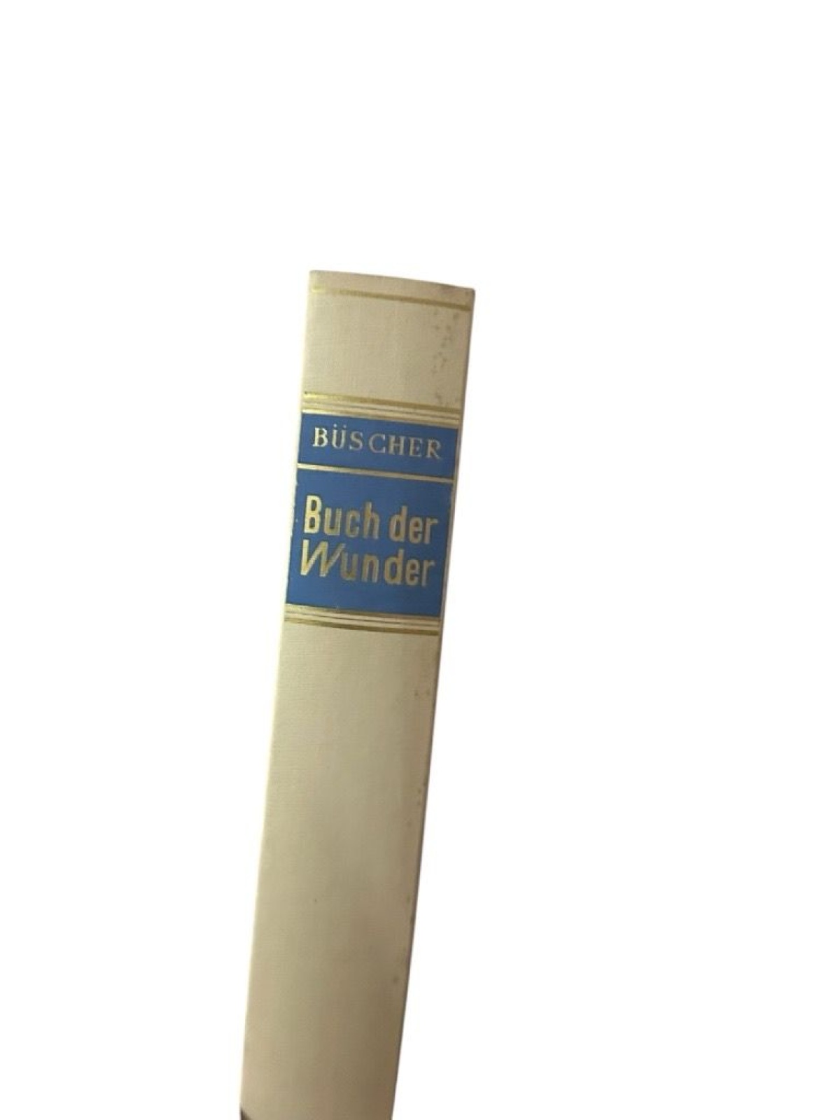 Buch der Wunder Büscher, Gustav: