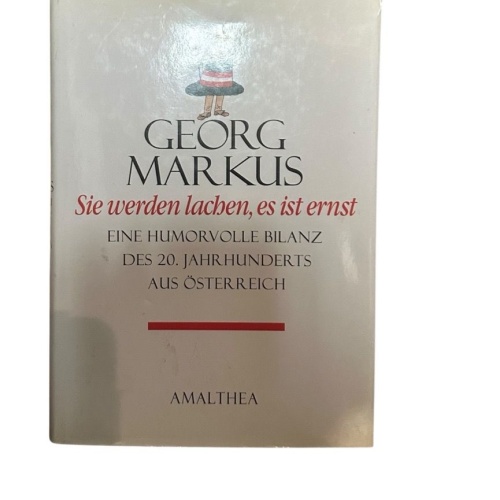 Sie werden lachen, es ist ernst. Eine humorvolle Bilanz unseres Jahrhunderts aus