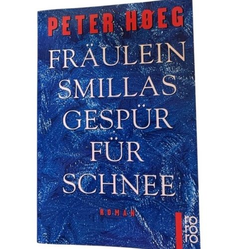 Fräulein Smillas Gespür für Schnee: Roman (rororo: Rowohlts Rotations Romane) Ro