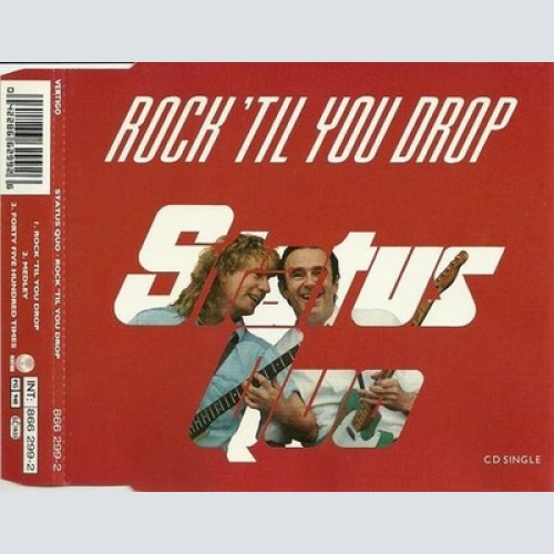 CD, Single Status Quo - Rock 'Til You Drop
