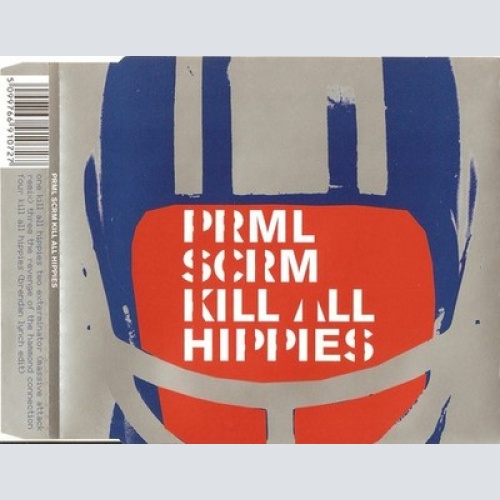 CD, Maxi Primal Scream - Kill All Hippies