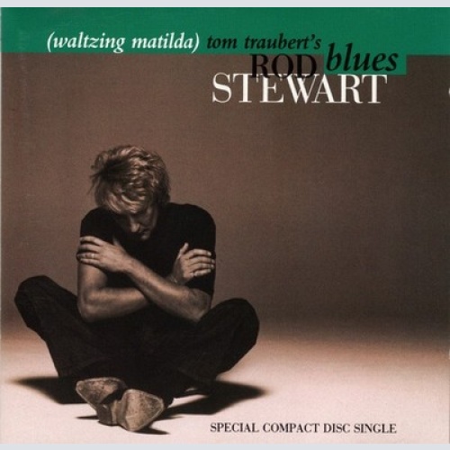 CD, Maxi Rod Stewart - Tom Traubert's Blues (Waltzing Matilda)