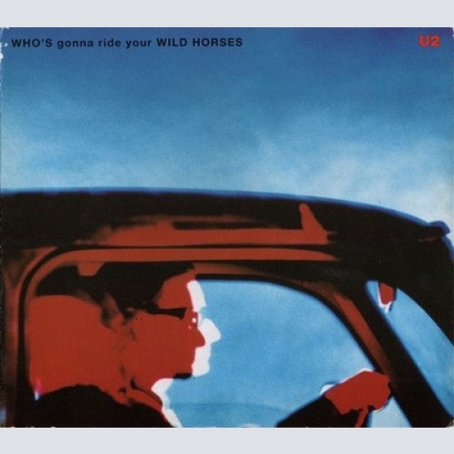 CD, Single, Dig U2 - Who's Gonna Ride Your Wild Horses