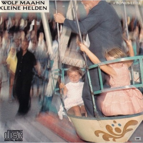CD, Album Wolf Maahn - Kleine Helden