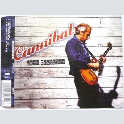 HDCD, Single Mark Knopfler - Cannibals