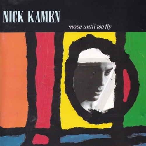 CD, Album Nick Kamen - Move Until We Fly