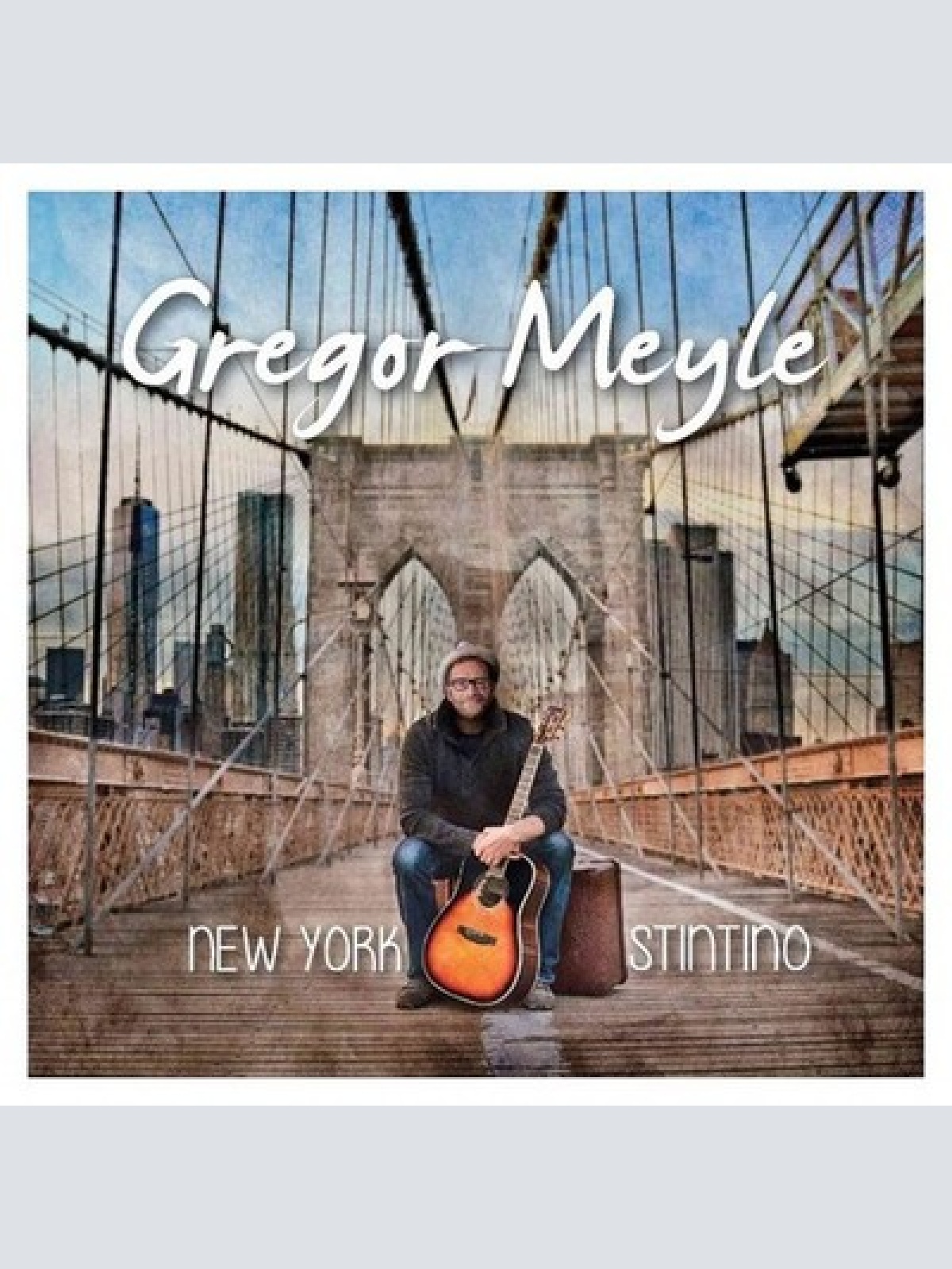 CD, Album Gregor Meyle - New York - Stintino