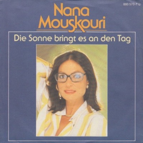 7", Single Nana Mouskouri - Die Sonne Bringt Es An Den Tag