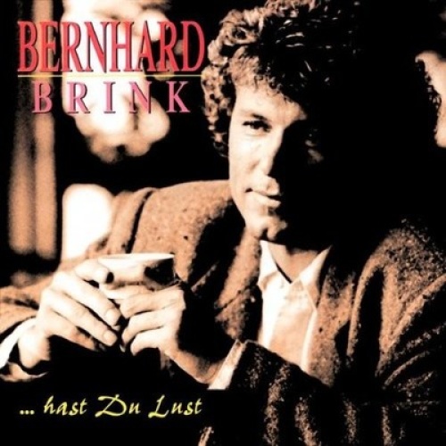 CD, Album, RE Bernhard Brink - ...Hast Du Lust