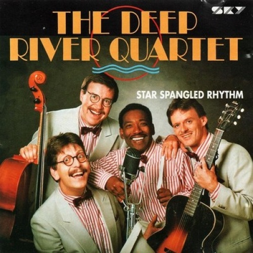 CD, Album The Deep River Quartet* - Star Spangled Rhythm