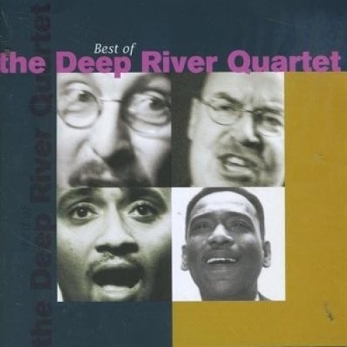CD, Comp Deep River Quartet - The Best Of The Deep River Quartet