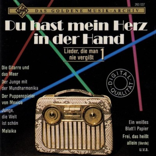 CD, Comp Various - Du Hast Mein Herz In Der Hand (Lieder, Die Man Nie Vergißt 1)