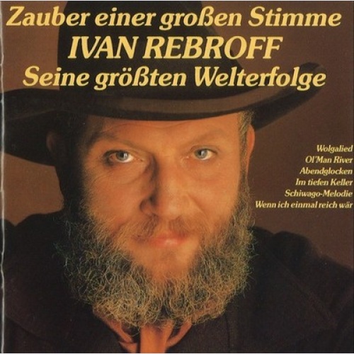 CD, Album Ivan Rebroff - Zauber Einer Großen Stimme (Seine Größten Welterfolge)