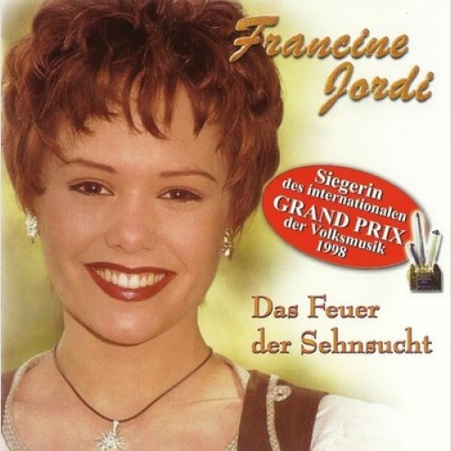CD Francine Jordi - Das Feuer Der Sehnsucht