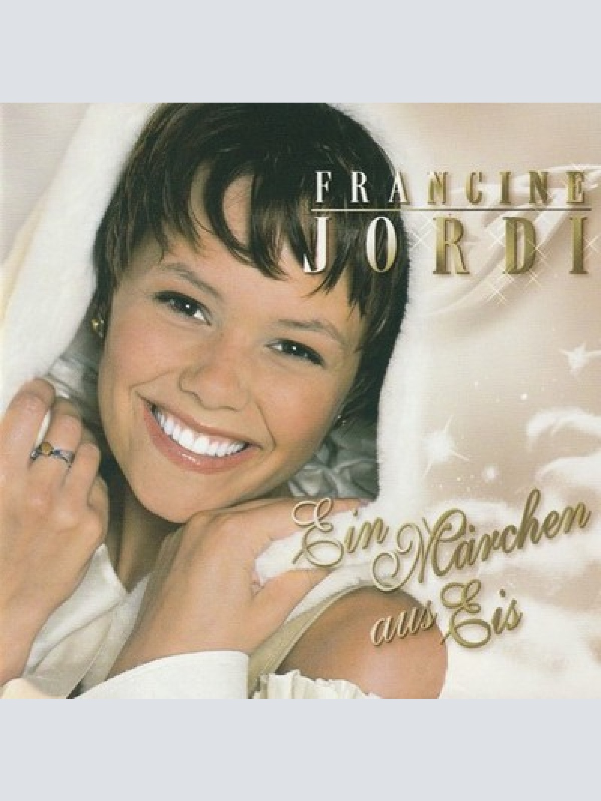 CD, Album Francine Jordi - Ein Märchen Aus Eis
