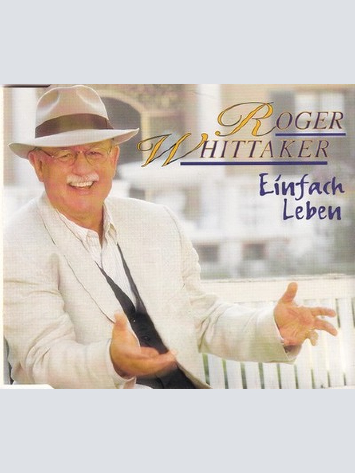 CD, Maxi Roger Whittaker - Einfach Leben