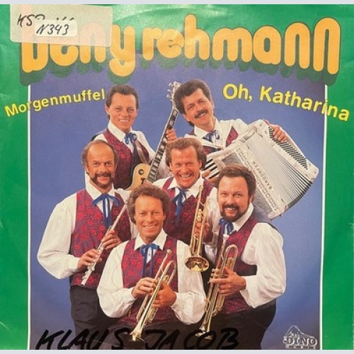 7", Single Beny Rehmann - Oh, Katharina