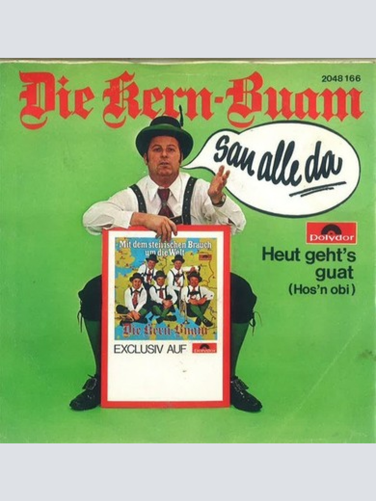 7", Single Die Kern Buam - San Alle Da