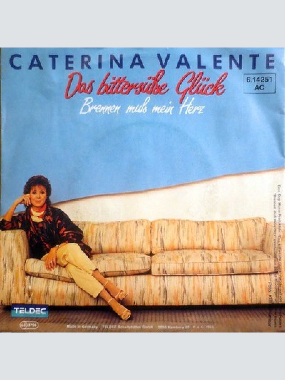 7", Single Caterina Valente - Das Bittersüße Glück