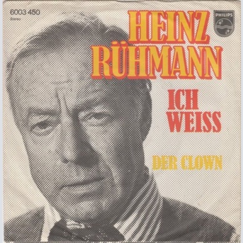 7", Single Heinz Rühmann - Ich Weiß / Der Clown