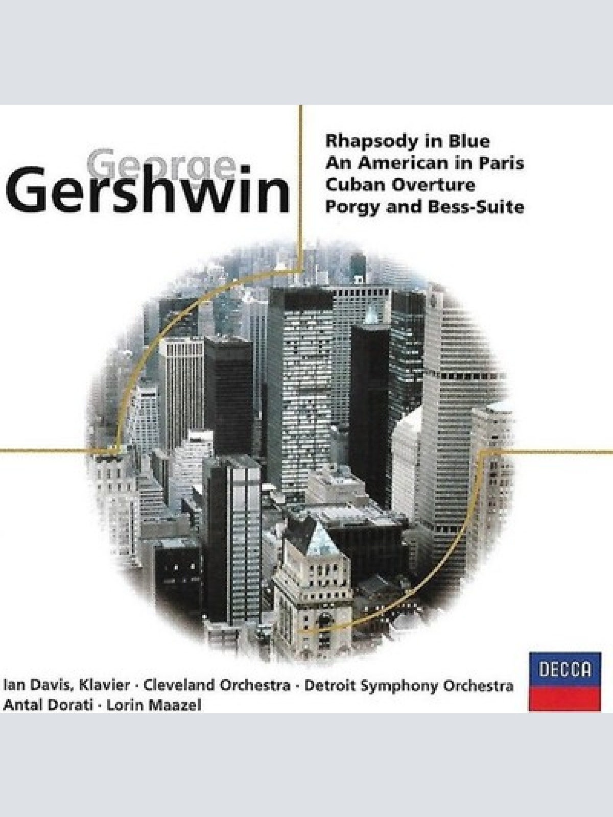 CD, Comp George Gershwin - Rhapsody In Blue · An American In Paris · Cuban Ov...