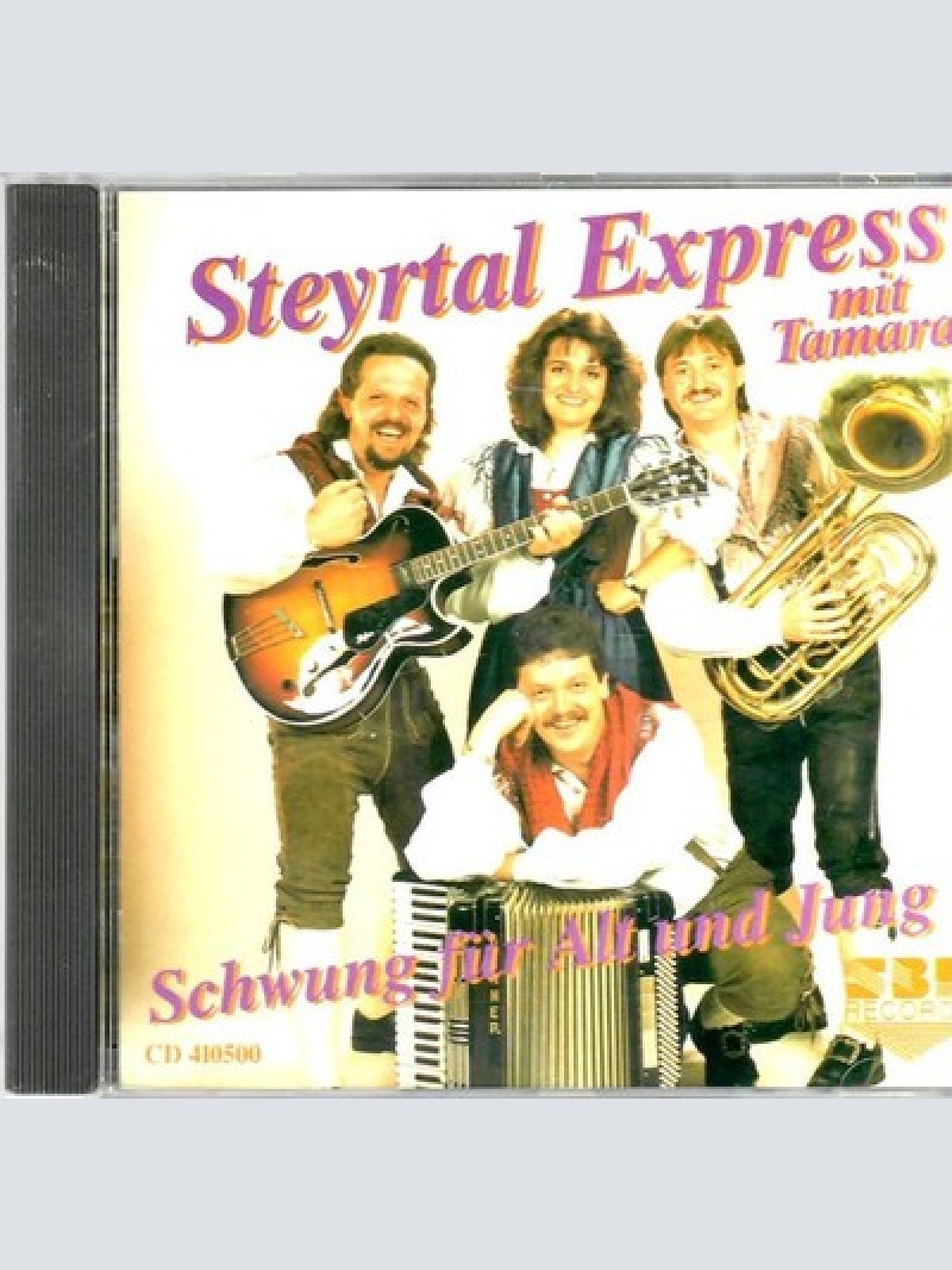 CD Steyrtal Express Mit Tamara - Schwung Für Alt Und Jung !