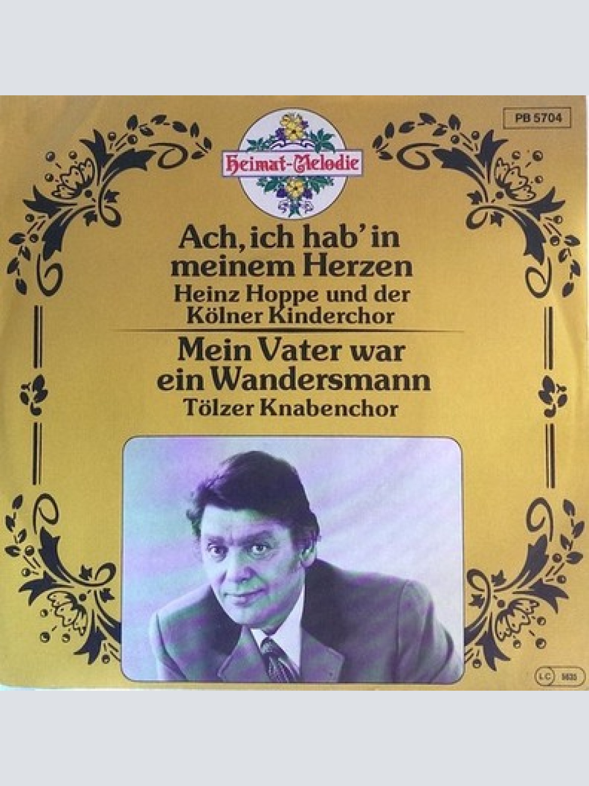 7", Single Heinz Hoppe, Der Kölner Kinderchor, Tölzer Knabenchor - Ach, Ich H...