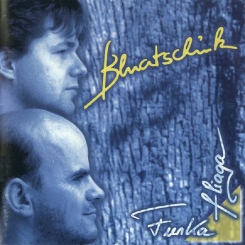 CD, Album Bluatschink - Funka Fliaga